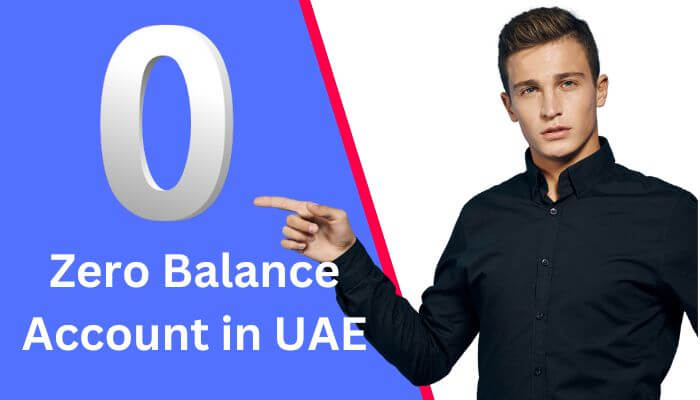 zero balance salary account in uae