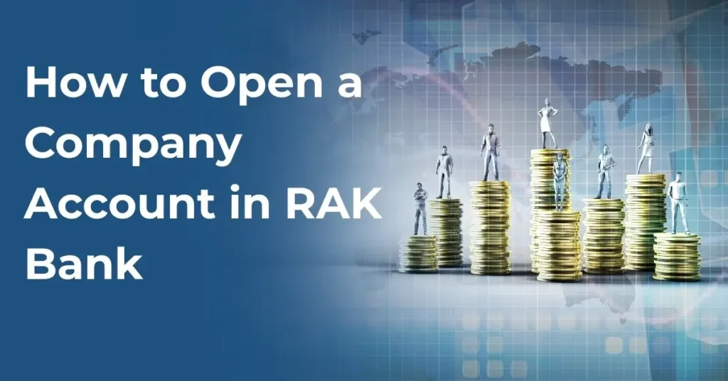 What Is a RAK Bank Business Account?